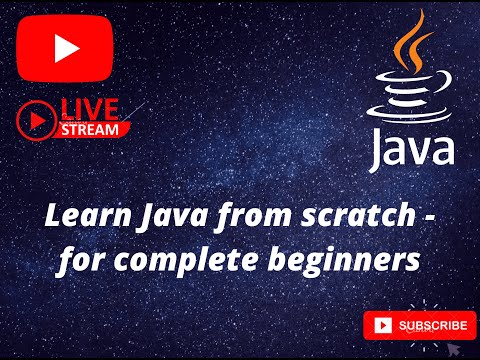 Learn Java From Scratch Class 12 Java Tutorial For Complete Beginners