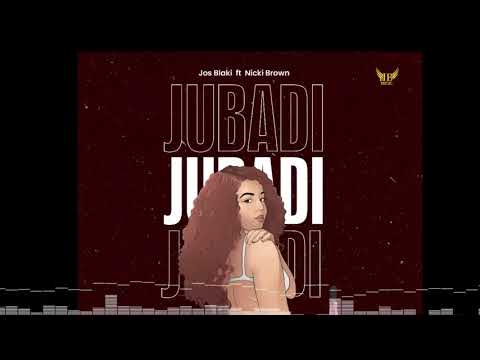 Josblaki ft Nicki brown jubadi official music audio