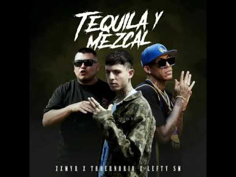 Zxmyr, Lefty Sm, Tabernario – Tequila Y Mezcal