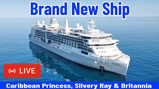 SHIPS TV -  Brand New Silver Ray, Caribbean Princess & Britannia Port of Southampton (LIVE)