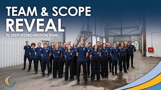 Team & Scope Reveal 2025 | TU Delft Hydro Motion Team
