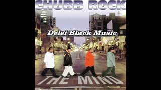 Chubb Rock - I Am What I Am
