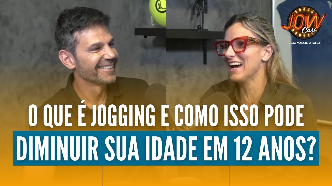 WHAT IS JOGGING and how can it reduce your age by 12 YEARS? | JOW Cast with Marcio Atalla