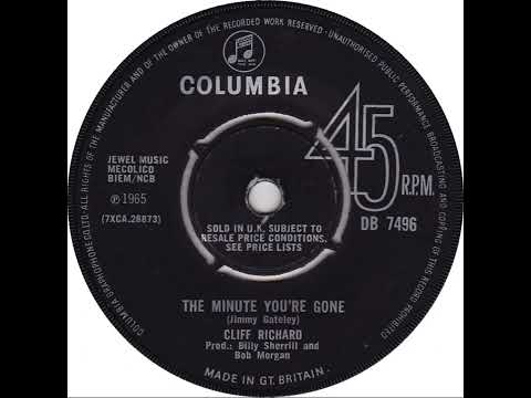 UK New Entry 1965 (67) Cliff Richard - The Minute You're Gone