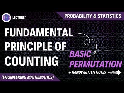 Lec 1 Fundamental Principle Of Counting Basic Permutation Probability and Statistics
