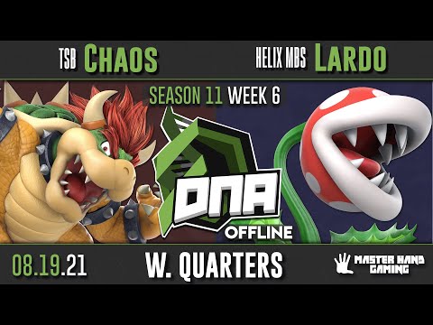 DNA S11:W6 - TSB | Chaos (Cloud, Bowser) vs Helix MBS | Lardo (Piranha Plant) - W Quarterfinals