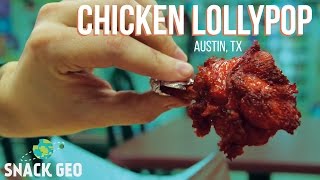 Chicken Lollypop - Amazing Indian Cuisine (Austin, TX Hidden Gem)