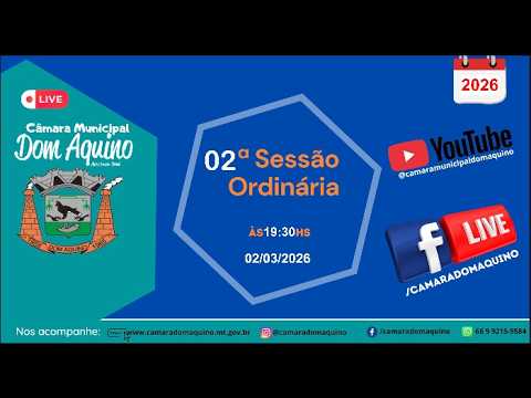 02ª Sessão Ordinária - Câmara Municipal de Dom Aquino/MT