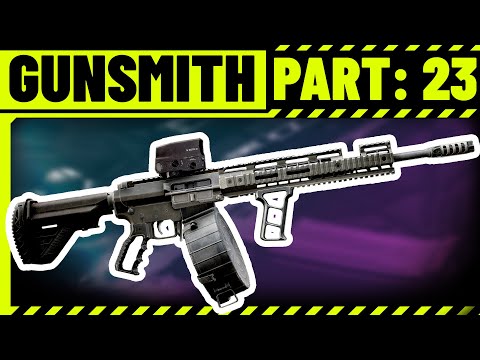 Gunsmith Part 23 Patch 0.13.5 - Mechanic Task Guide - Escape From Tarkov