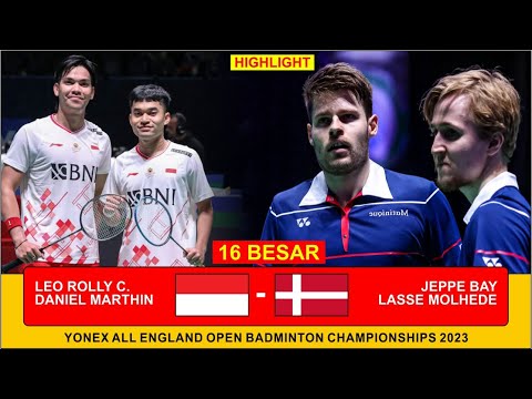 HIGHLIGHT | LEO ROLLY C / DANIEL MARTHIN VS JEPPE BAY / LASSE MOLHEDE | YONEX ALL ENGLAND 2023