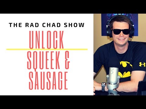 Unlock Squeek and Sausage Review- The Rad Chad Show