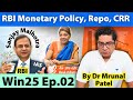 Ep2 Mrunal S Economy Win25 Series RBI Monetary Policy Repo Rate CRR For UPSC Upscprelims2025