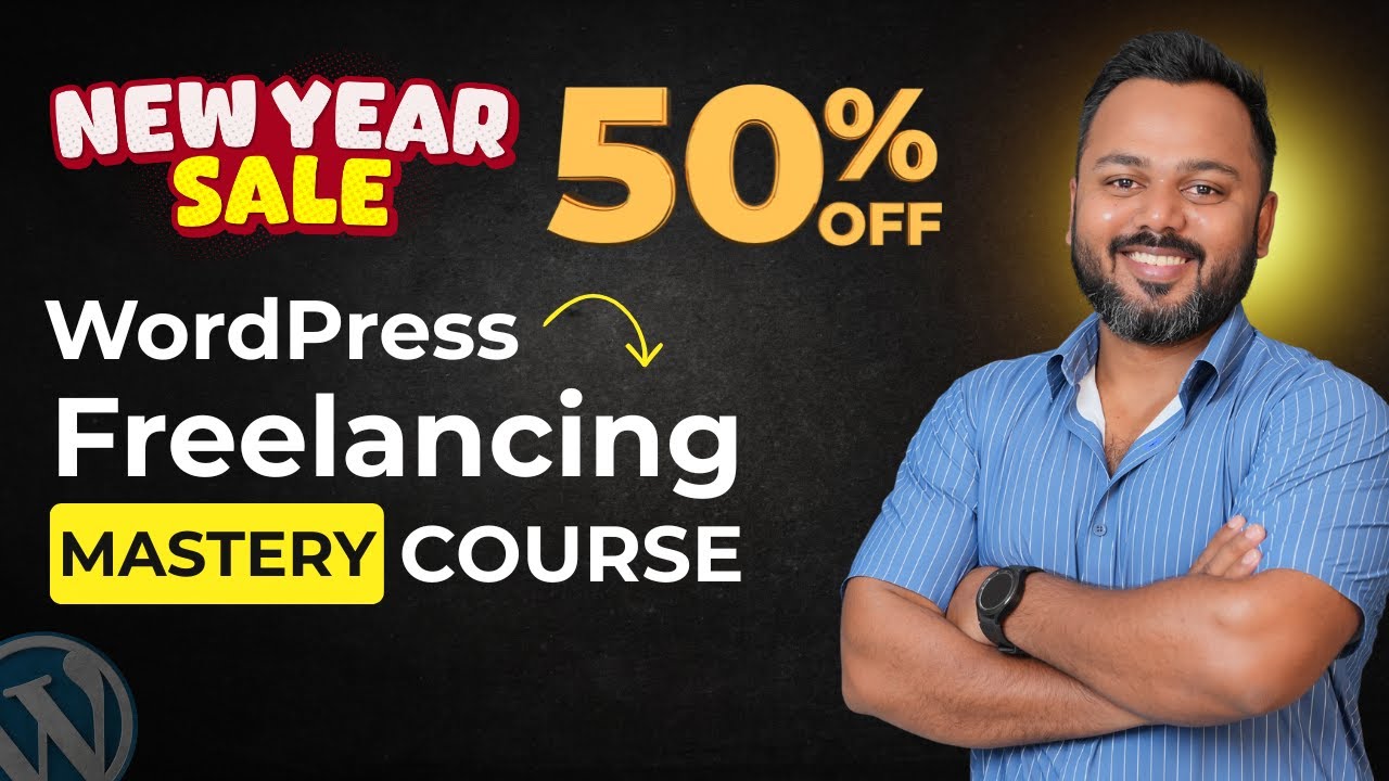 Get 50% OFF on WordPress Freelancing Mastery Course 🎉