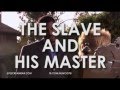 The Slave And His Master