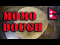 Homemade MoMo Dough Nepal