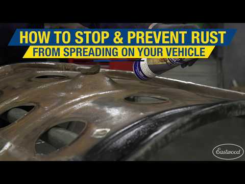 How to Stop & Prevent Rust From Spreading on Your Vehicle! Rust Encapsulator from Eastwood!