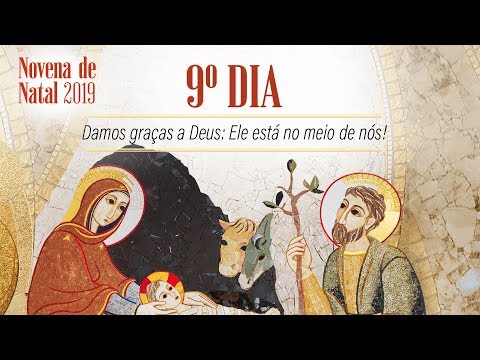 9º dia da Novena de Natal