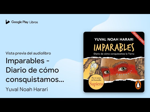 Vídeo relacionado con Imparables: Dirario de cómo conquistamos la Tierra