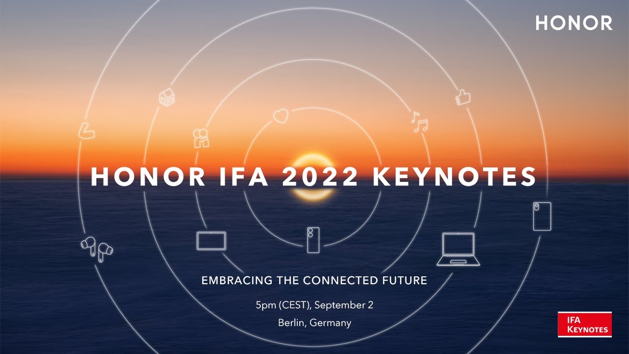 HONOR IFA 2022 KEYNOTES
