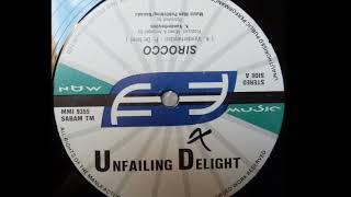 Unfailing Delight - Sirocco (A)