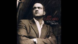 Love Will Find A Way ♫ Jeff Cascaro