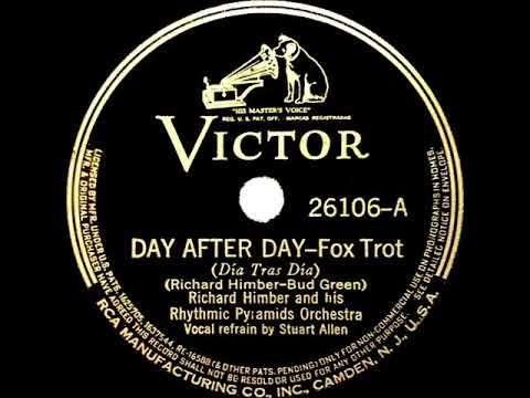 1938 Richard Himber - Day After Day (Stuart Allen, vocal)