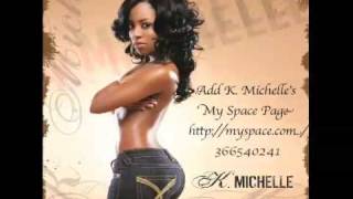 K. Michelle new hit 