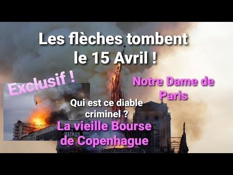 🇨🇵 Bourse de Copenhague/Notre Dame de Paris..Qui est ce diable criminel ? même date ..même scénario