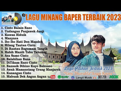 LAGU MINANG TERBARU 2023 ~Vany Thursdila ~TERPOPULER SAAT INI ~ TOP HITS LAGU MINANG ~TERBAIK 2023