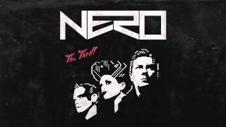 Nero - The Thrill (Rene LaVice&#39;s Thrillseeking Remix)