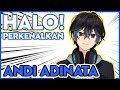 Perkenalan Andi Adinata! (Vtuber Indonesia Debut)