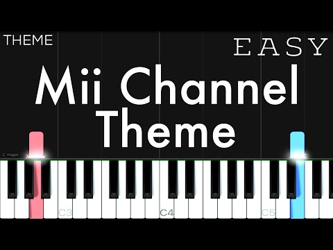 Mii Channel Theme | EASY Piano Tutorial