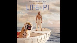 Life of Pi - Tiger Vision (Slowed) - Mychael Danna