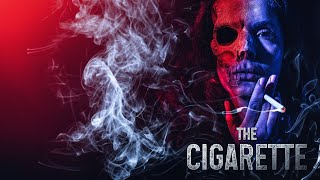The Cigarette TRAILER