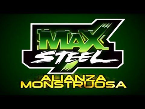 Max Steel La Alianza Monstruosa HD