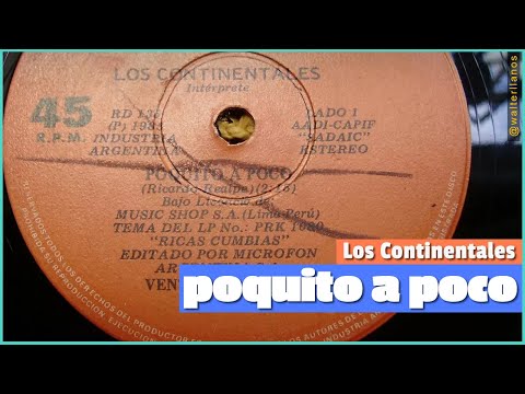 Poquitito A Poquitito - Los Continentales