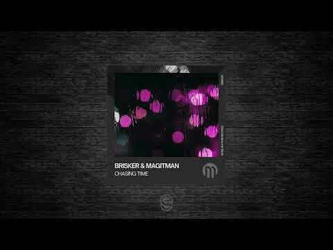 Premiere: Brisker & Magitman - Chasing Time - Mode Rhythm Records