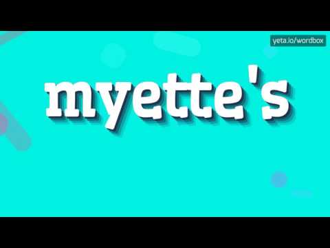MYETTE'S - HOW TO PRONOUNCE MYETTE'S? #myette's