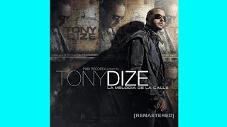 Tony Dize - El Doctorado (Remastered) ◖(AUDIO)◗
