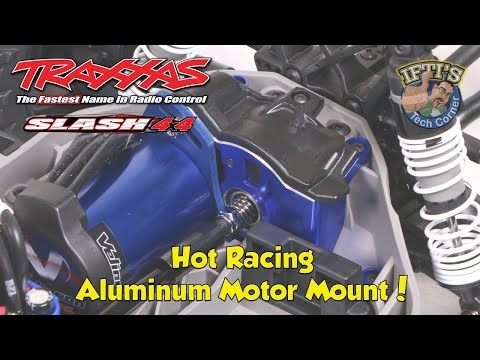 #05 Traxxas Slash 4X4 - Hot Racing Aluminum Motor Mount Install