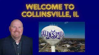 Welcome to Collinsville, IL