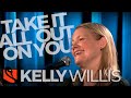 Take it Out on You | Kelly Willis