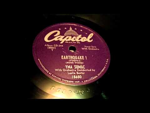 Yma Sumac - Earthquake 78 rpm!