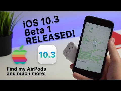 iOS 10.3 Beta RELEASED! Find My AirPods, New 3D Touch & More!