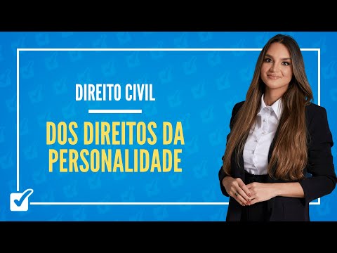 02.01.02. Aula Dos Direitos da personalidade (Direito Civil)