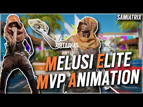 MELUSI ELITE SKIN MVP ANIMATION (Updated)