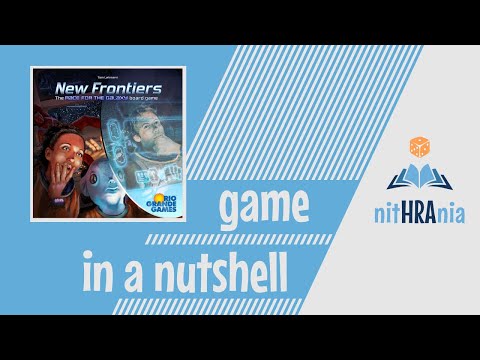 Game in a Nutshell - New Frontiers (how to play)