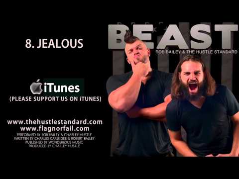 JEALOUS by Rob Bailey & The Hustle Standard