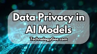 Data Privacy, Consent, & User Protection | AI Fundamentals Course | 4.2
