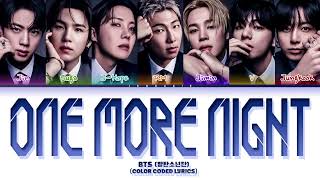 Download lagu BTS (방탄소년단) 'One More Night' Lyrics (Color Coded Lyrics) mp3